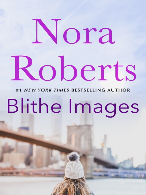 Title details for Blithe Images by Nora Roberts - Available